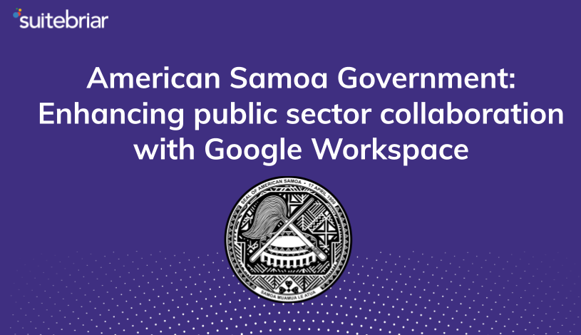 American Samoa Government: Enhancing public sector collaboration with ...